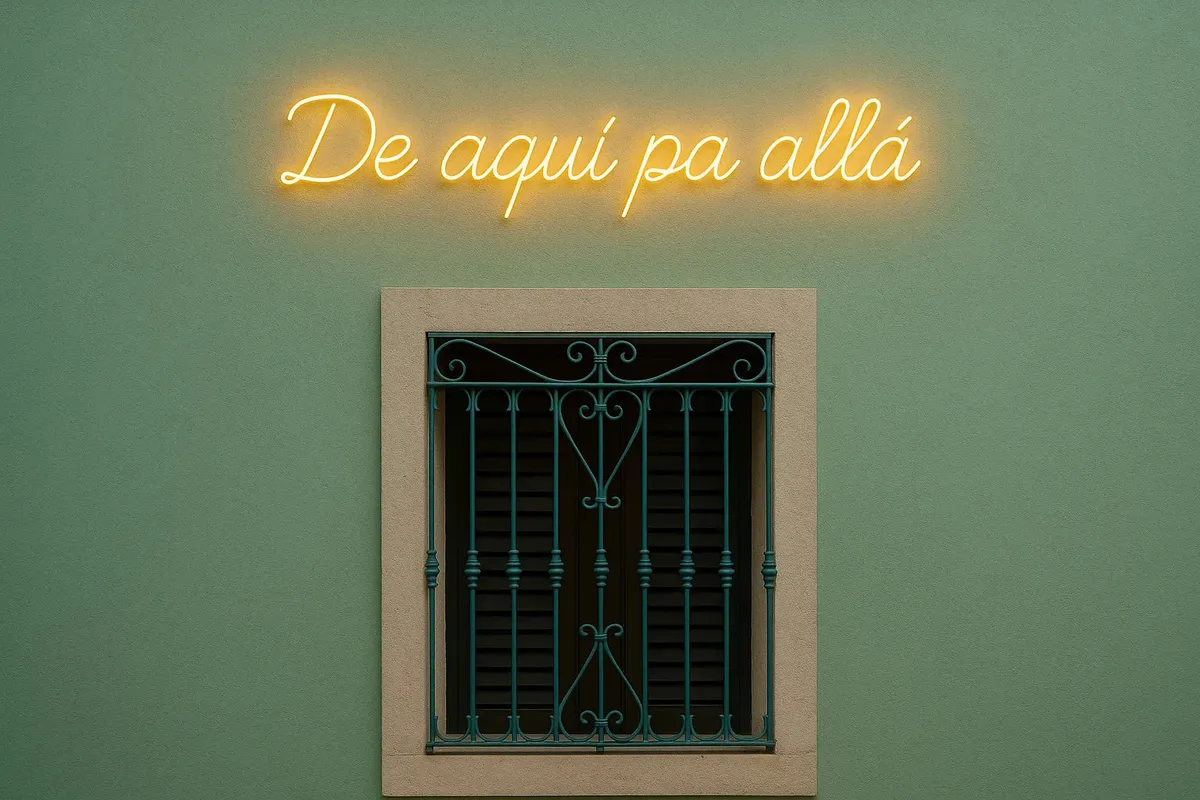 De aquí pa allá